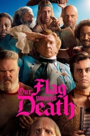Our Flag Means Death (2022-)